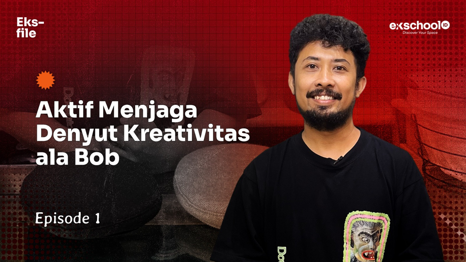 Aktif Menjaga Denyut Kreativitas Ala Bob